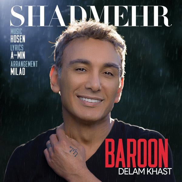 Baroon Delam khast